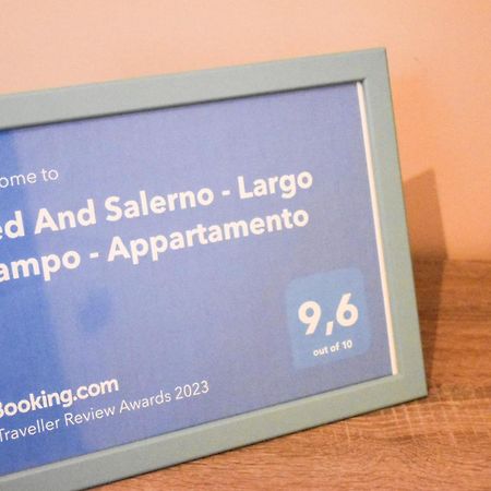 Bed And Salerno - Largo Campo - Appartamento Esterno foto